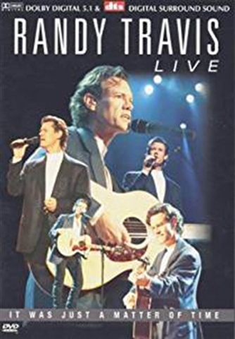 Steve Binder - Randy Travis: Live - It Was Just A Matter Of